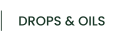 DROPS & OILS