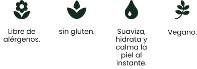 Vegano. Libre de alérgenos. sin gluten. Suaviza, hidrata y calma la piel al instante.